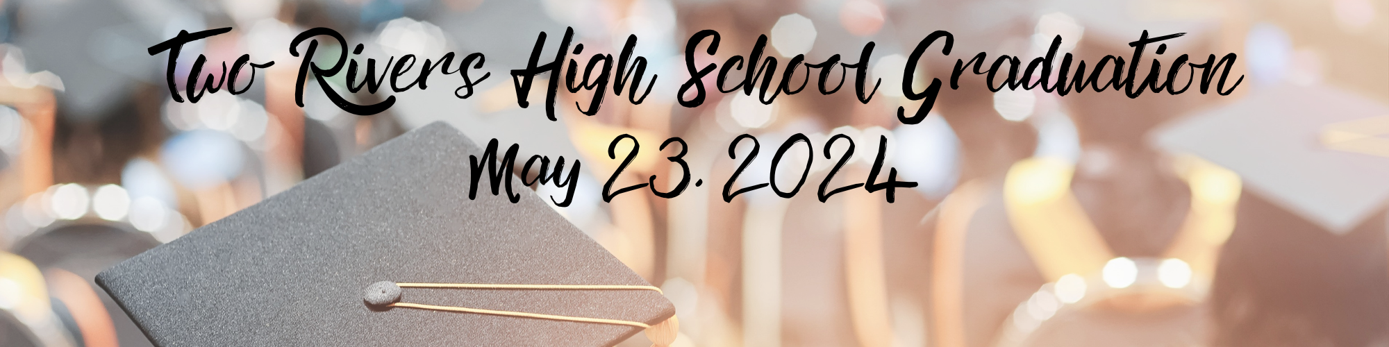 Two Rivers High School Graduation, May 23, 2024