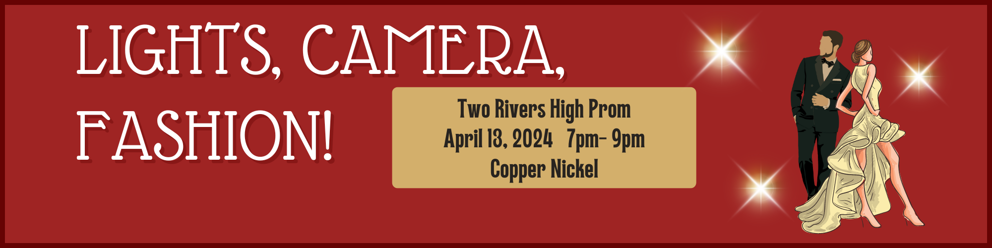 Illustration of Dancers, Lights, Camera, Fashion Two Rivers High Prom, April 13, 2024 at the Copper Nickel
